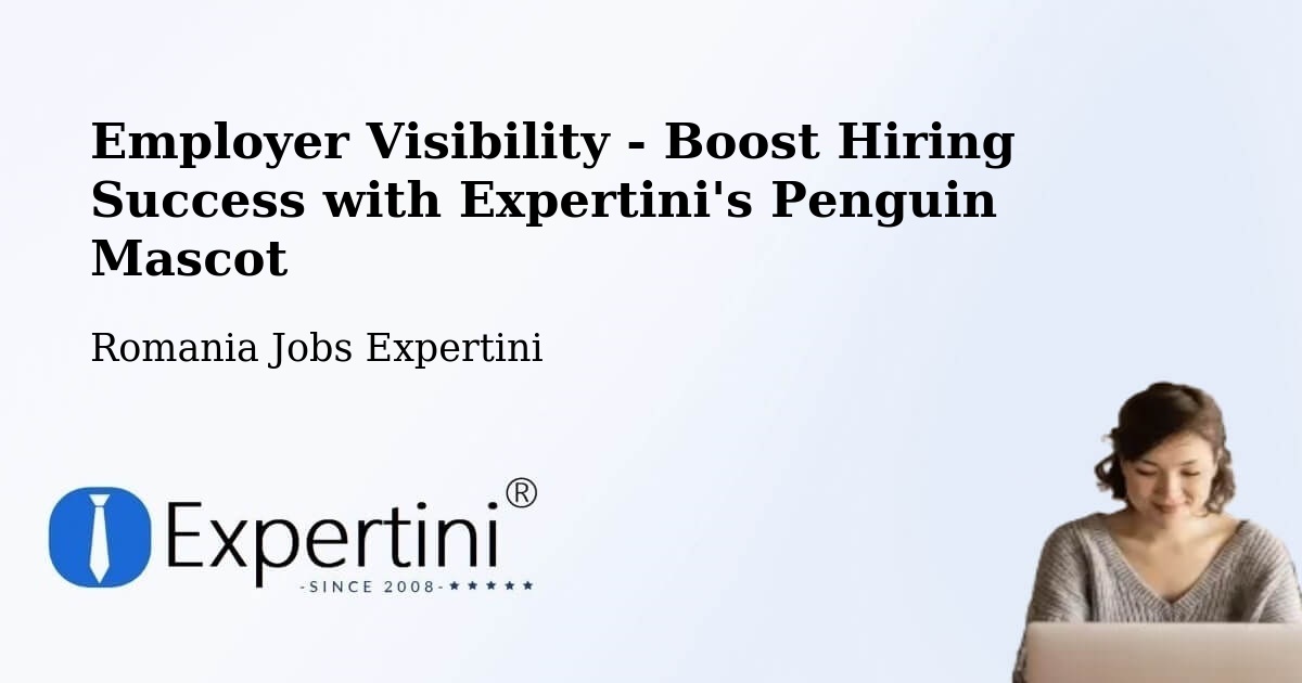 CV and Resume Visibility Optimization – Suceava - Romania Jobs Expertini
